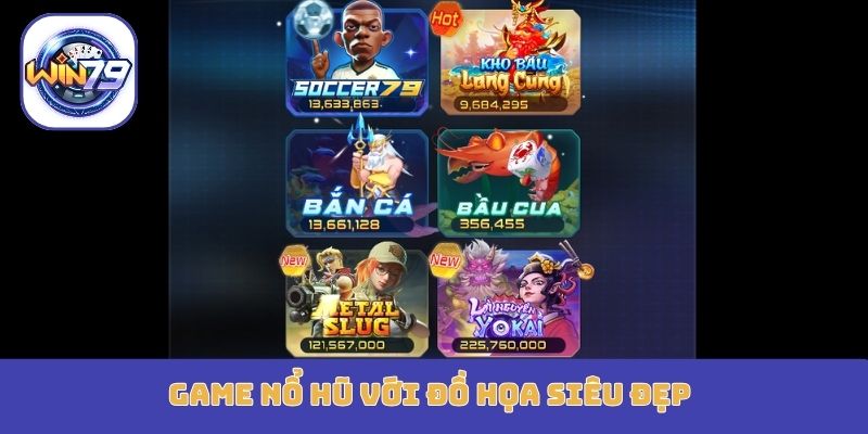 Win79 4 Game nổ hũ với đồ họa siêu đẹp